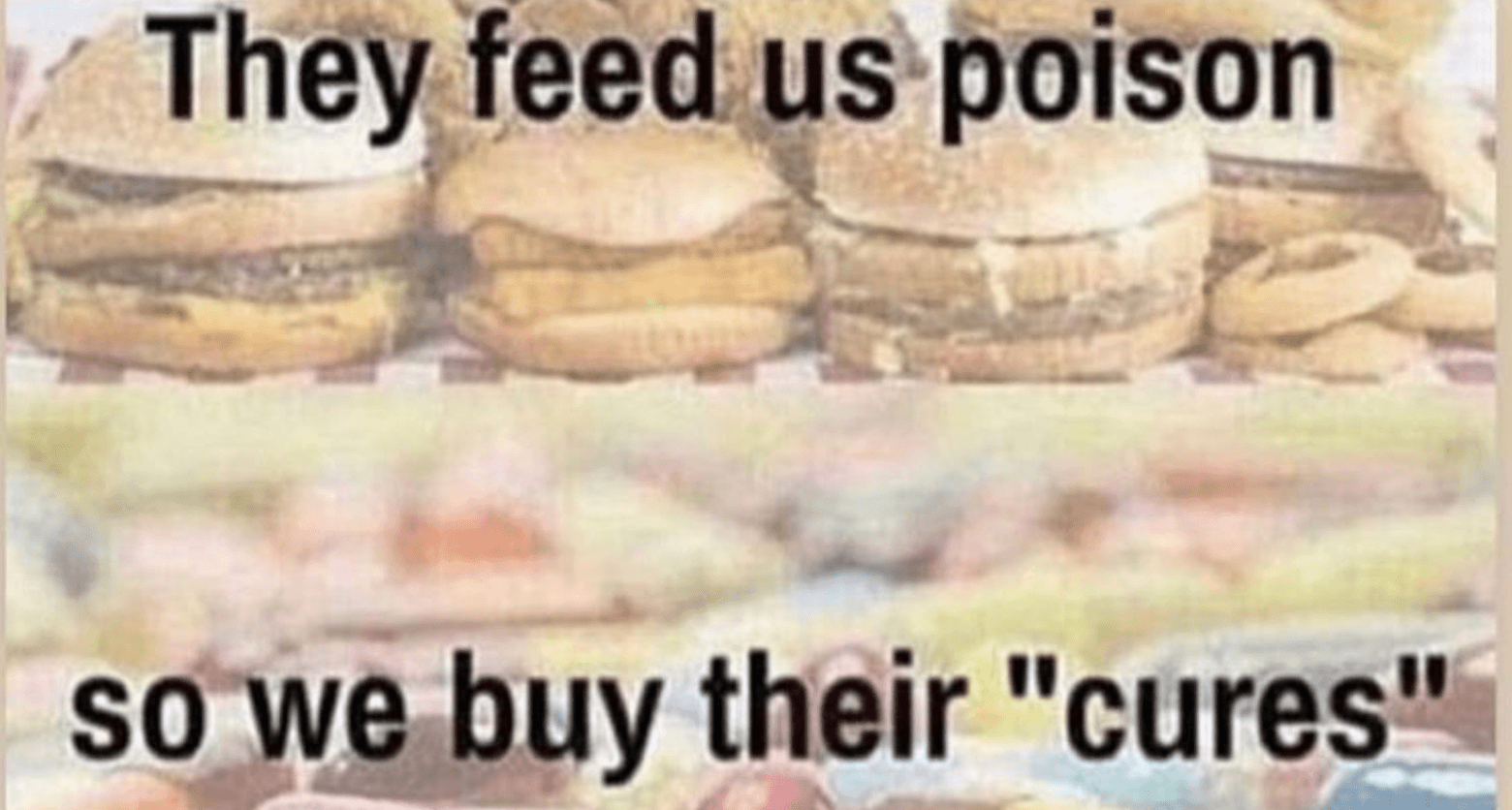 They Feed Us Poison meme template - They Feed Us Poison