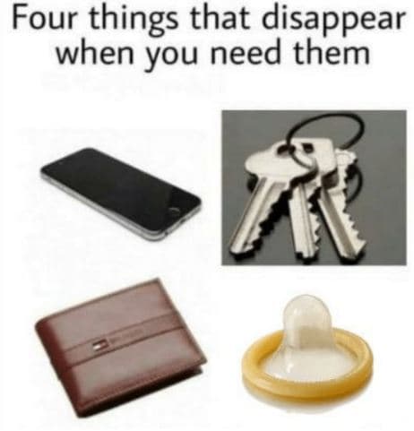 Things That Disappear When You Need Them meme template - Things That Disappear