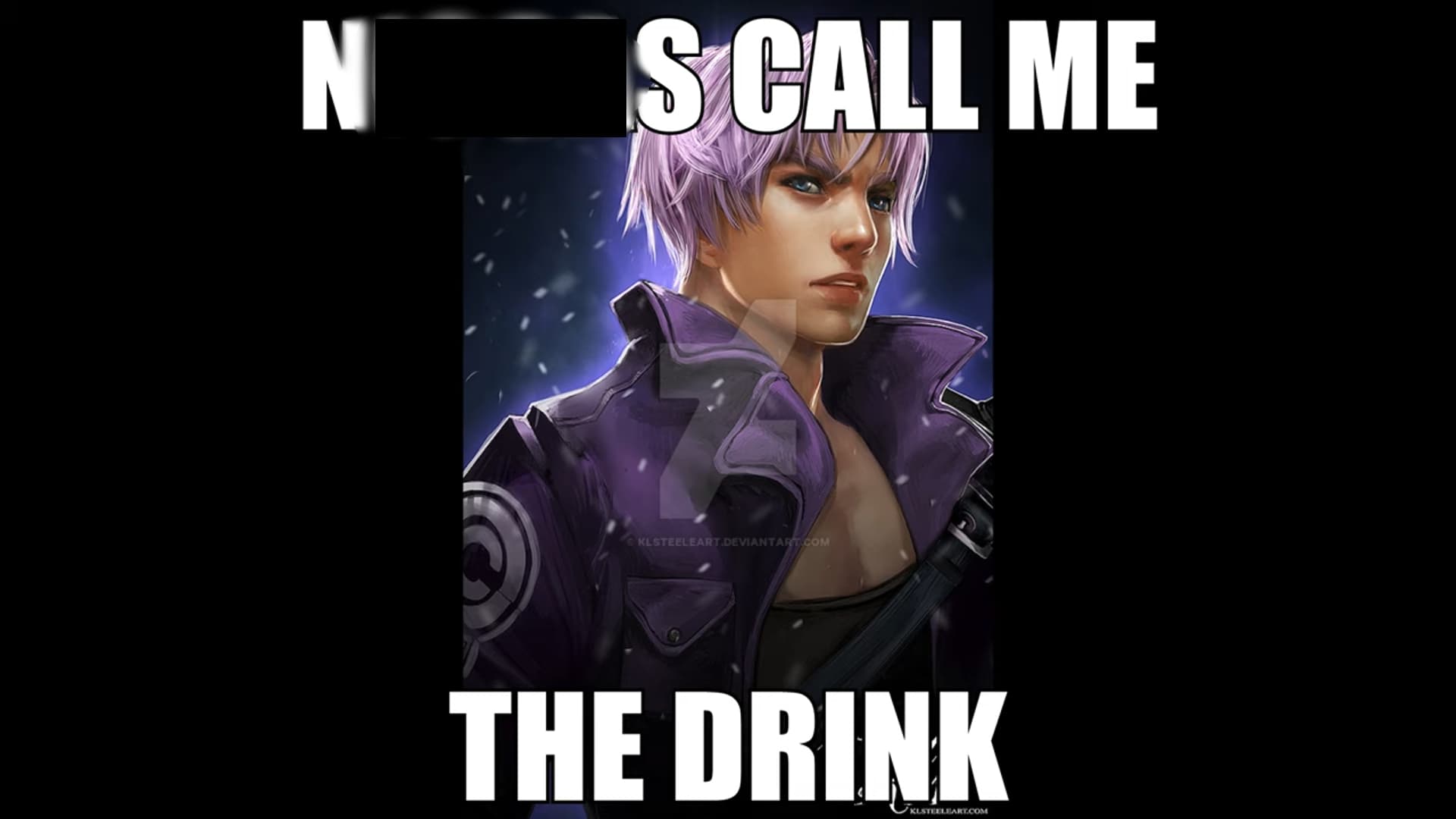 Trunks "They Call Me The Drink" meme template - They Call Me The Drink