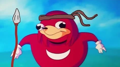 Ugandan Knuckles meme template - Ugandan Knuckles