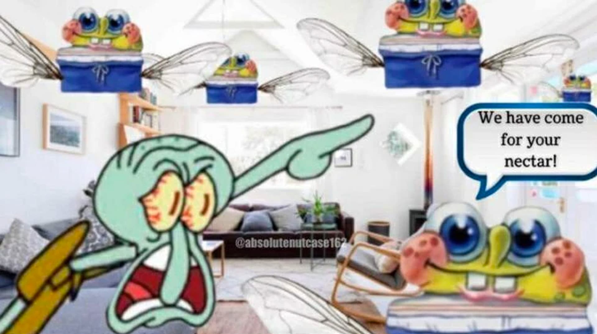 We Have Come For Your Nectar meme template - We Have Come For Your Nectar