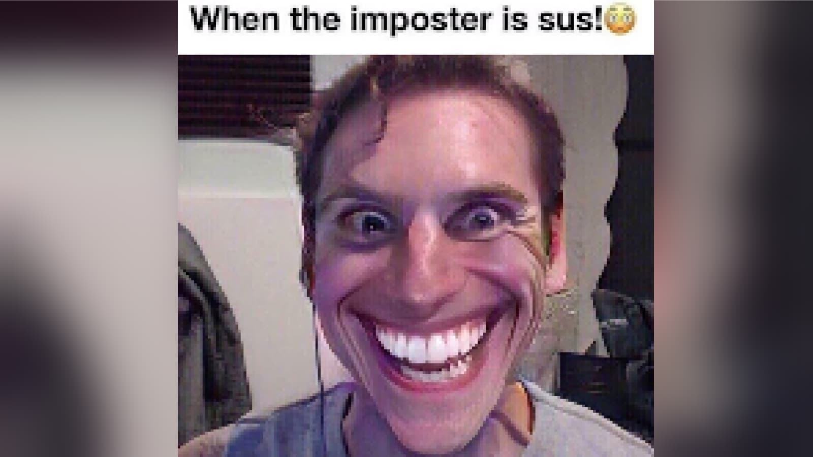 When the Imposter Is Sus / Sus Jerma meme template - When the Imposter Is Sus