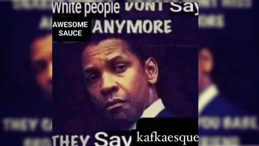 White People Don't Say X Anymore meme template - White People Don't Say X Anymore Template