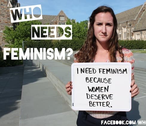 Who Needs Feminism? meme template - Who Needs Feminism