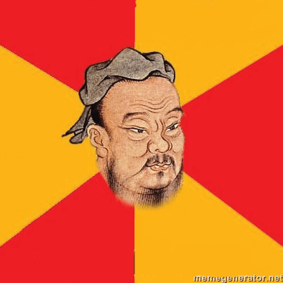 Wise Confucius meme template - Wise Confucius