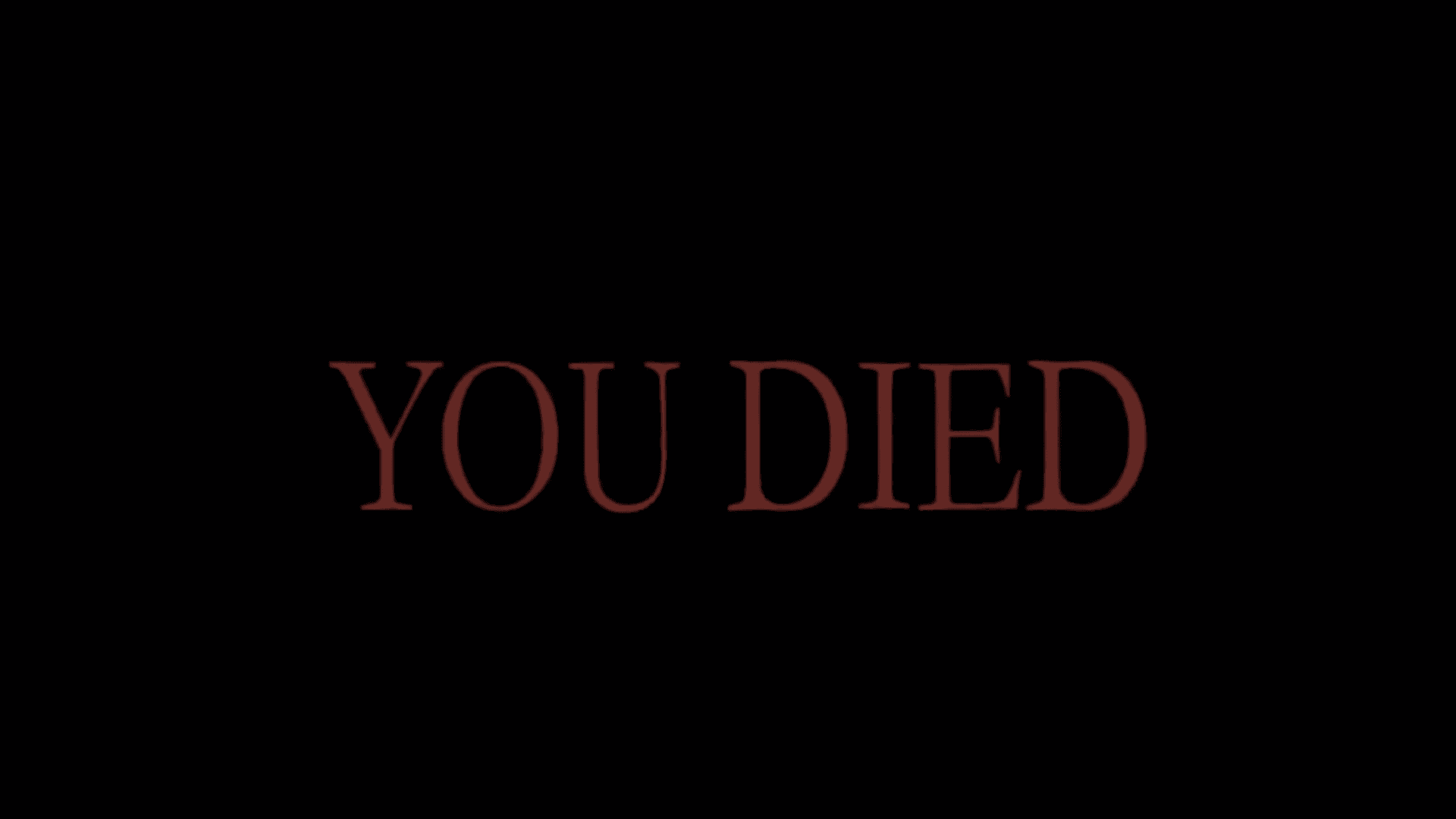 You Died meme template - You Died