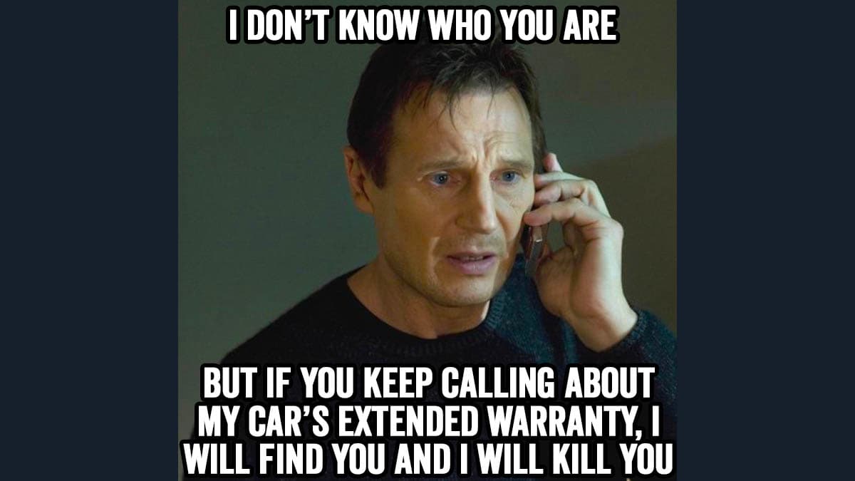 Your Car's Extended Warranty meme template - Car's Extended Warranty