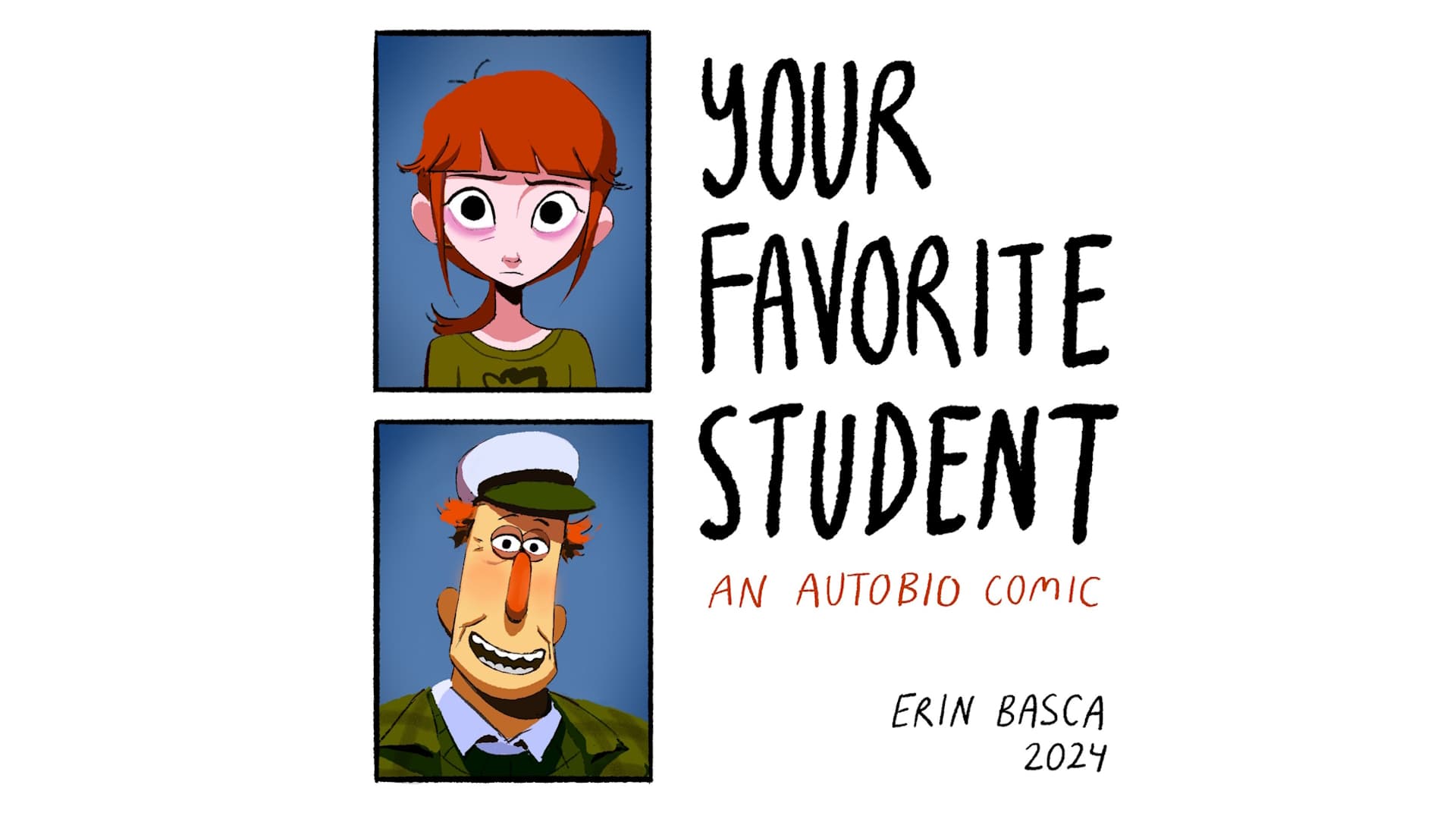 Your Favorite Student meme template - Your Favorite Student